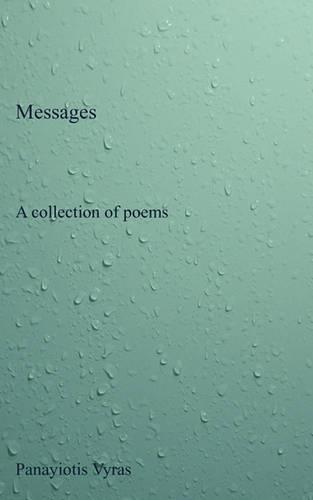 Messages: A Collection of Poems (Paperback)