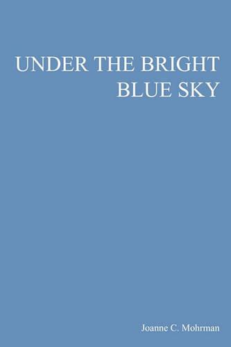 Under the Bright Blue Sky (Paperback)