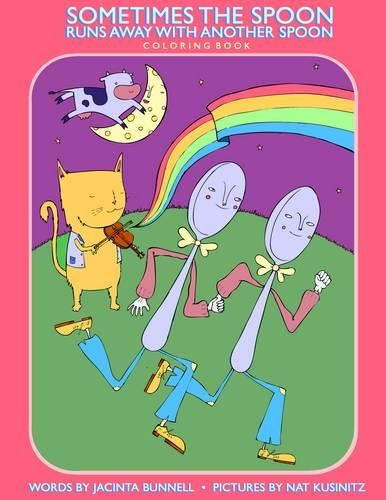 Sometimes The Spoon Runs Away With Another Spoon Coloring Book (Paperback)