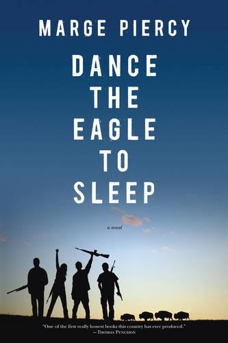 Dance The Eagle To Sleep (Paperback)