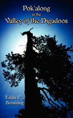 Pok'along in the Valley of the Digadoos (Paperback)