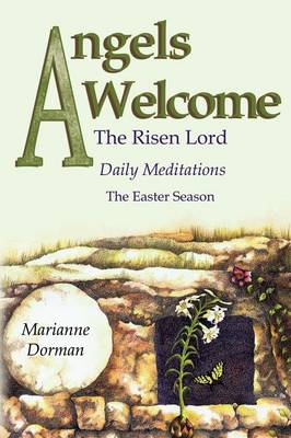 Angels Welcome: The Risen Lord (Paperback)