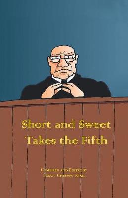 Short and Sweet Takes the Fifth - Short and Sweet (Paperback)