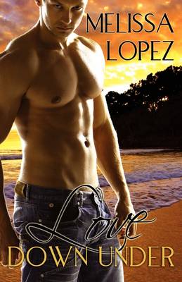 Love Down Under (Paperback)
