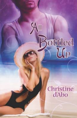 All Bottled Up (Paperback)