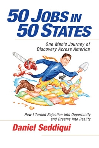 50 Jobs in 50 States: One Man's Journey of Discovery Across America (Paperback)