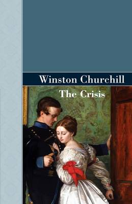 The Crisis (Hardback)