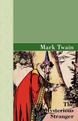 The Mysterious Stranger (Hardback)