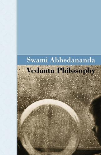 Vedanta Philosophy (Paperback)