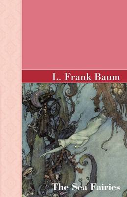 The Sea Fairies (Paperback)