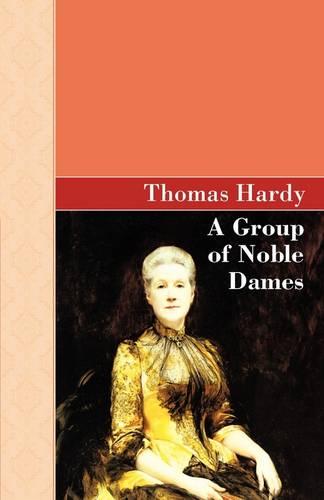 A Group of Noble Dames (Paperback)