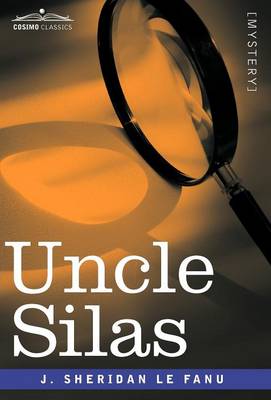 Uncle Silas (Hardback)