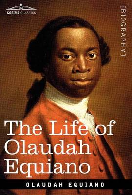The Life of Olaudah Equiano (Hardback)