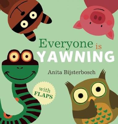 Everyone Is Yawning (Hardback)
