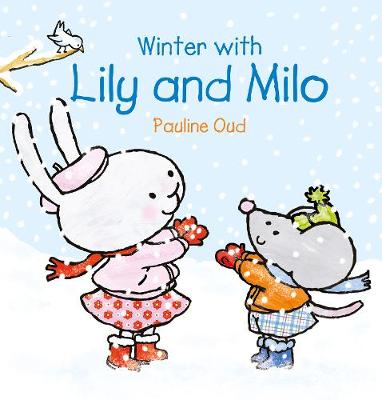 Winter with Lily & Milo - Lily and Milo (Hardback)