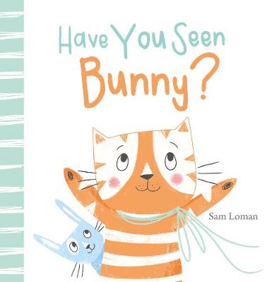 Have You Seen Bunny? (Hardback)