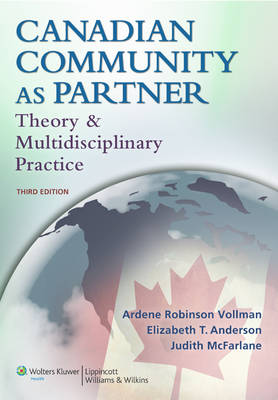 Canadian Community as Partner: Theory and Multidisciplinary Practice (Paperback)