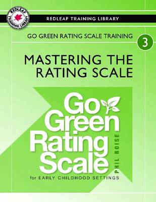Go Green Rating Scale Training: Mastering the Rating Scale