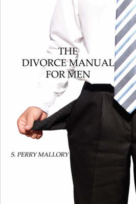 The Divorce Manual for Men (Paperback)