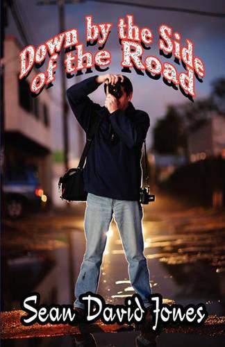 Down by the Side of the Road (Paperback)