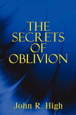 The Secrets of Oblivion (Paperback)