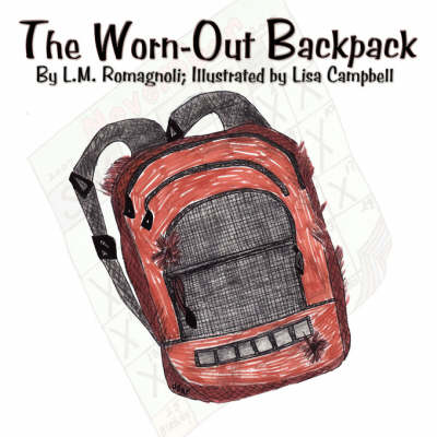 The Worn-Out Backpack (Paperback)