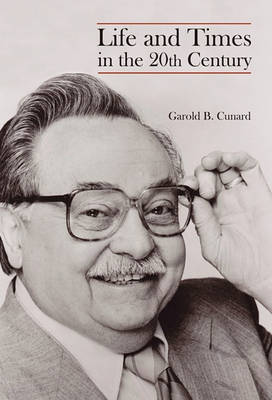 Life and Times in the 20th Century (Hardback)