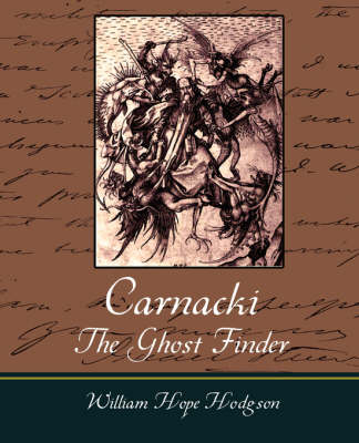Carnacki, the Ghost Finder (Paperback)