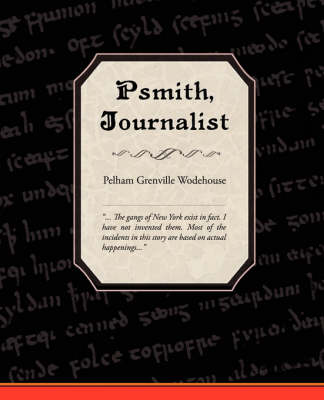 Psmith, Journalist (Paperback)