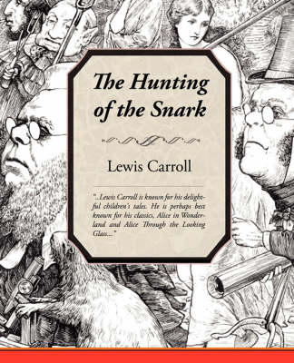 The Hunting of the Snark (Paperback)