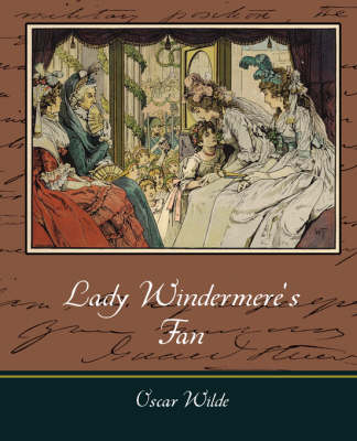Lady Windermere's Fan (Paperback)
