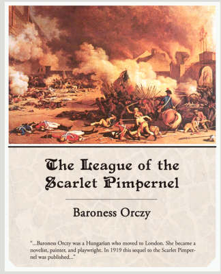 The League of the Scarlet Pimpernel (Paperback)