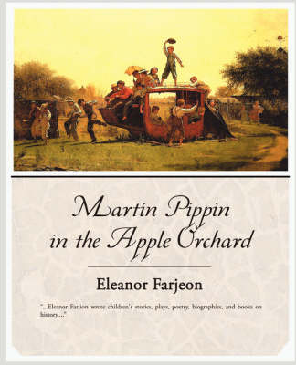 Martin Pippin in the Apple Orchard (Paperback)