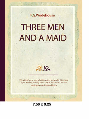 Three Men and a Maid (Paperback)
