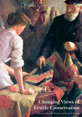Changing Views of Textile Conservation (Paperback)