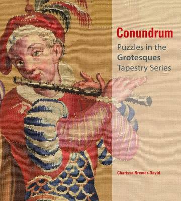 Conundrum - Puzzles in the Grotesques Tapestry Series (Hardback)
