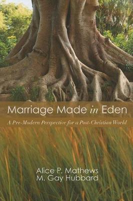 Marriage Made in Eden (Paperback)