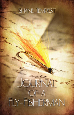 Journal of a Fly-Fisherman (Paperback)