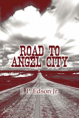 Road to Angel City (Paperback)