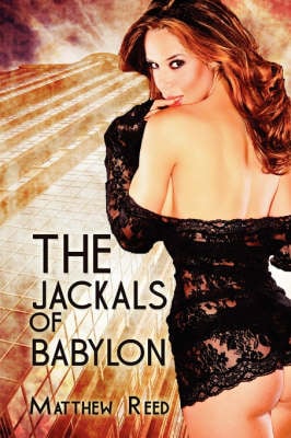 The Jackals of Babylon (Paperback)