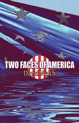 Two Faces of America (Paperback)