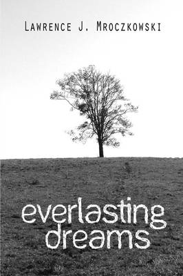 Everlasting Dreams (Paperback)