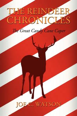 The Reindeer Chronicles (Paperback)