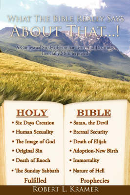 What the Bible Really Says about That...! (Paperback)