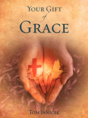 Your Gift of Grace (Paperback)