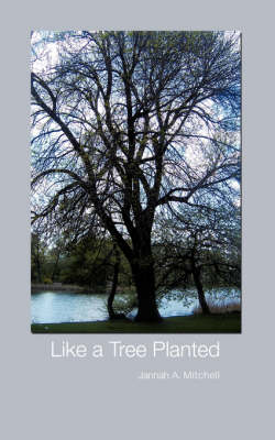 Like a Tree Planted (Paperback)