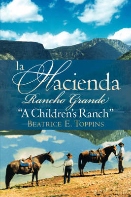 La Hacienda Rancho Grande (Paperback)