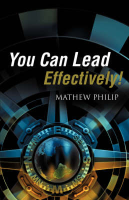 You Can Lead Effectively! (Paperback)