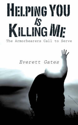 Helping You Is Killing Me (Paperback)
