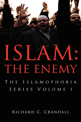 Islam: The Enemy (Hardback)